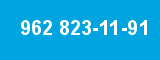 962 823-11-91 962 823-11-91